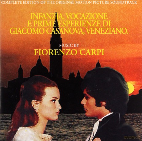 Infanzia, Vocazione E Prime Esperienze Di Giacomo Casanova, Veneziano. - Fiorenzo Carpi soundtrack [CD]