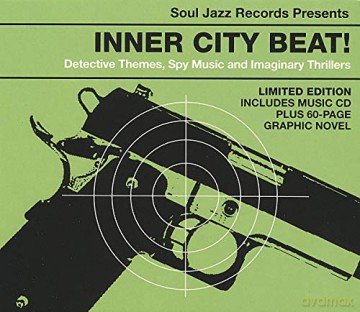 Inner City Beat: Detective Themes, Spy Music And Imaginary soundtrack [CD]