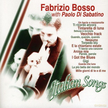 Fabrizio Bosso: Italian Songs [CD]