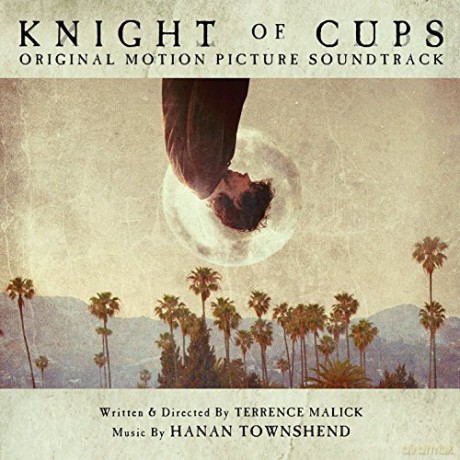 Knight Of Cups soundtrack (Hanan Townshend) [CD]