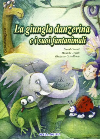 La Giungla Danzerina [CD]