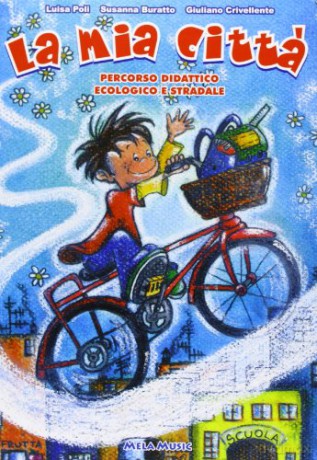 La Mia Citta [CD]