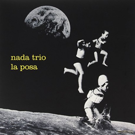 Nada Trio: La Posa [Winyl]