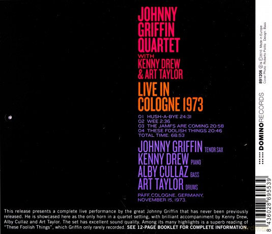 Johnny Griffin Quartet with Kenny Drew, Art Taylor, Alby Cullaz: Live In Cologne 1973 [CD]