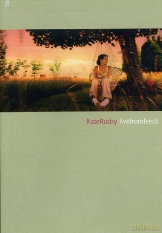 Live From Leeds soundtrack (Kate Rusby) [CD]