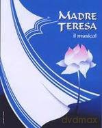 Madre Teresa Il Musical soundtrack [CD]