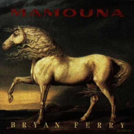Bryan Ferry: Mamouna [CD]