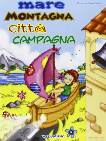 Mare Montagna Citta Campagna [CD]