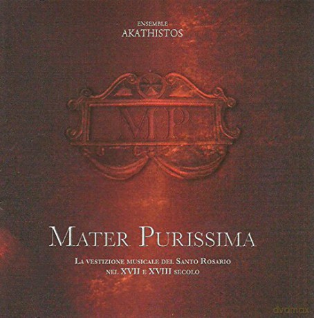 Anonymous: Mater Purissima Canone Ciii Sopra l'ave Maris Stella Canone Liv a Due Sopra Ave Maris Stella [CD]
