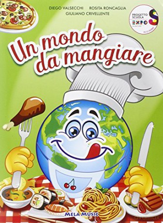 Mondo Da Mangiare (Un) [CD]