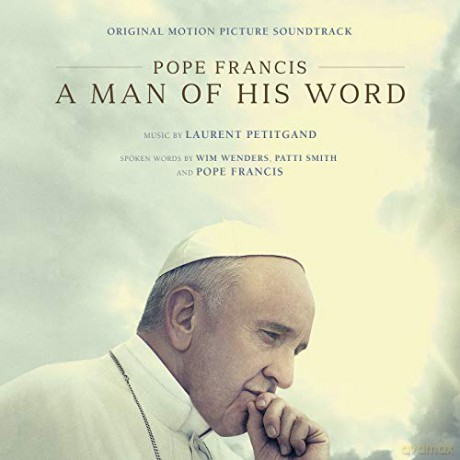 Pope Francis: A Man of His Word soundtrack [CD]