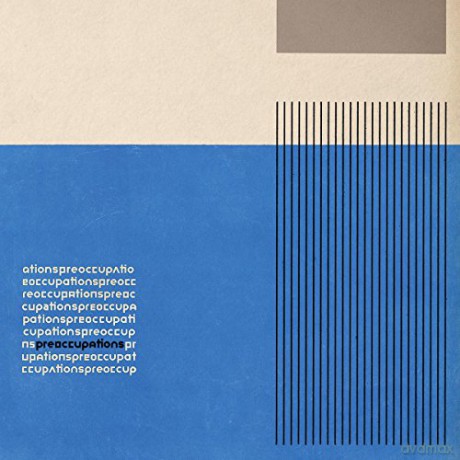 Preoccupations: Preoccupations [KASETA]