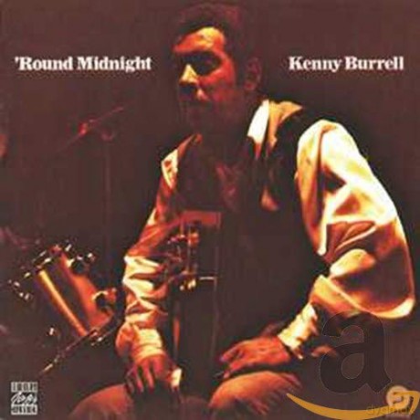 Kenny Burrell: Round Midnight [CD]