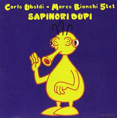 Carlo Uboldi-Marco B: Sapinori Dupi [CD]