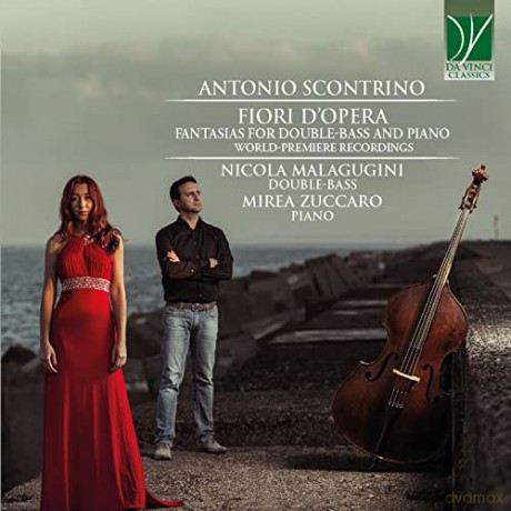 Scontrino: Fiori D'Opera, Fantasias For Double-Bass And Piano [CD]
