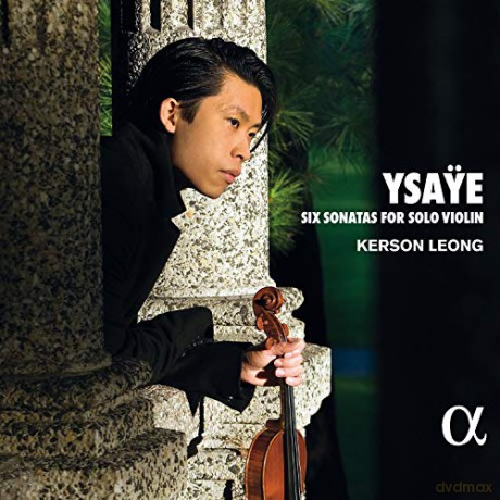 Eugene Ysaye: Sei Sonate Per Violino Solo [CD]