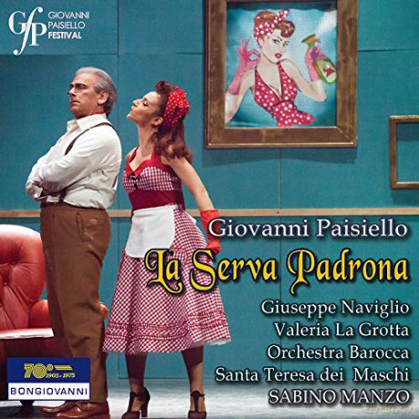 Giovanni Paisiello: Serva Padrona [CD]