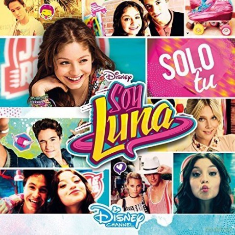 Soy Luna - Solo Tu soundtrack [CD]