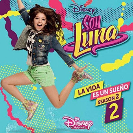 Soy Luna La Vida Es Un Sueno soundtrack [CD]