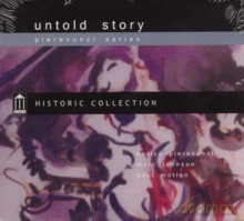 Enrico Pieranunzi, Marc Johnsson, Joey Baron: Untold Story [CD]
