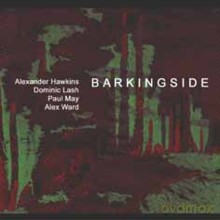 Alex Ward, Alexander Hawkins, Dominic Lash, Paul May: Barkingside [CD]