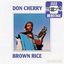 Don Cherry: Brown Rice [CD]