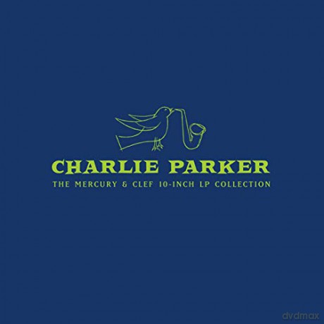 Charlie Parker: The Mercury / Clef 10 Inches Collection (Very Limited) [5xWinyl]