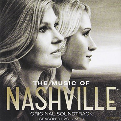 The Music of Nashville Season 3, Volume 1 soundtrack [CD]