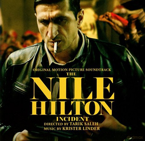The Nile Hilton Incident soundtrack (Krister Linder) [CD]