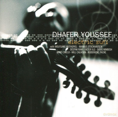 Dhafer Youssef: Electric Sufi [CD]