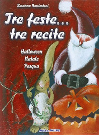 Tre Feste...Tre Recite [CD]