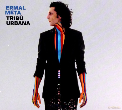 Ermal Meta: Tribu Urbana [CD]