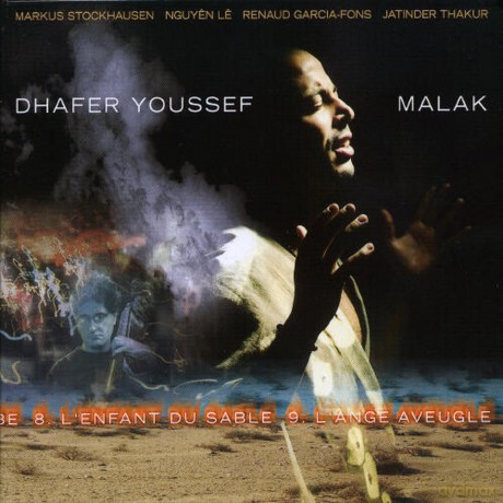 Dhafer Youssef: Malak (digipack) [CD]