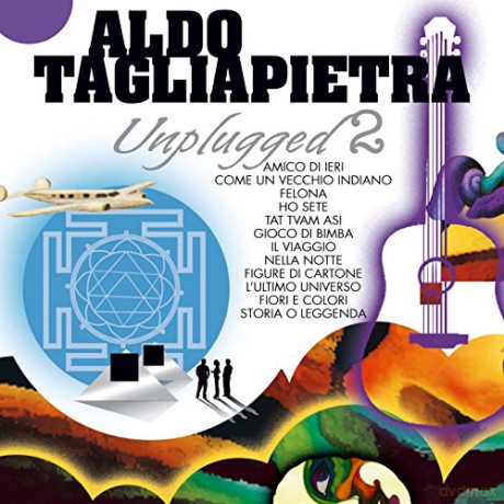 Aldo Tagliapietra: Unplugged 2 [CD]