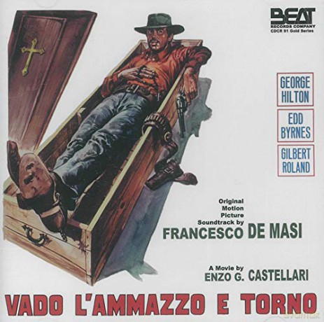 Vado l'ammazzo E Torno soundtrack (Francesco De Masi) [CD]