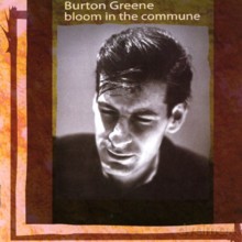 Burton Greene, Marion Brown, Henry Grimes, Dave Grant, Frank Smith, Tom Price: Bloom in the Commune [CD]