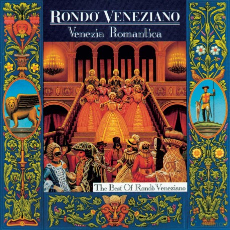 Rondo Veneziano: Venezia Romantica [CD]