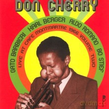 Don Cherry Quintet: Live At Cafe Montmartre 1966, volume 2 [CD]