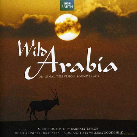 Wild Arabia soundtrack [CD]