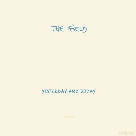 The Field: Yesterday And Today [2xWinyl]