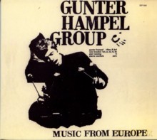 Gunter Hampel Group: Music From Europe [CD]