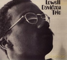 Lowell Davidson Trio: Trio [CD]