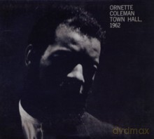 Ornette Coleman, David Izenzon, Charles Moffett, String Quartet: Town Hall, 1962 [CD]