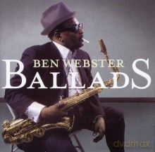 Ben Webster: Ballads (Bonus Tracks) [CD]