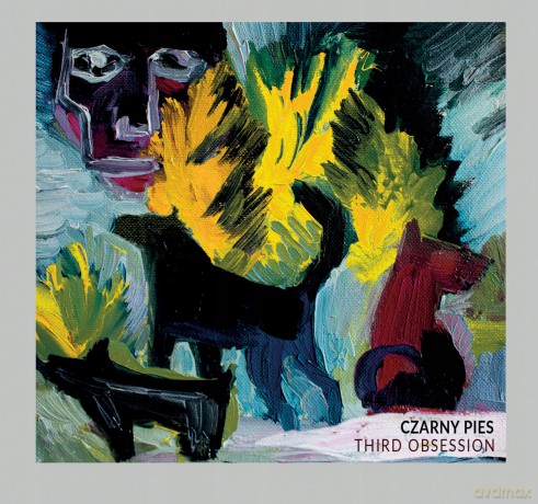 Czarny Pies: Third Obsession (digipack) [CD]