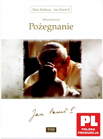 Złota Kolekcja Jan Paweł II album 1: Pożegnanie [2DVD]