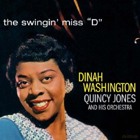 Dinah Washington, Quincy Jones: The Swingin' Miss D [CD]