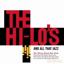 The Hi-Lo's: And All That Jazz [CD]