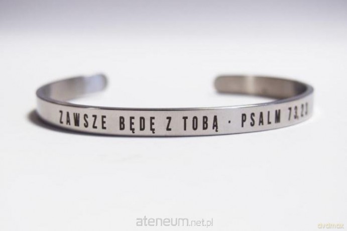 Bransoletka srebrna - Zawsze będę z tobą