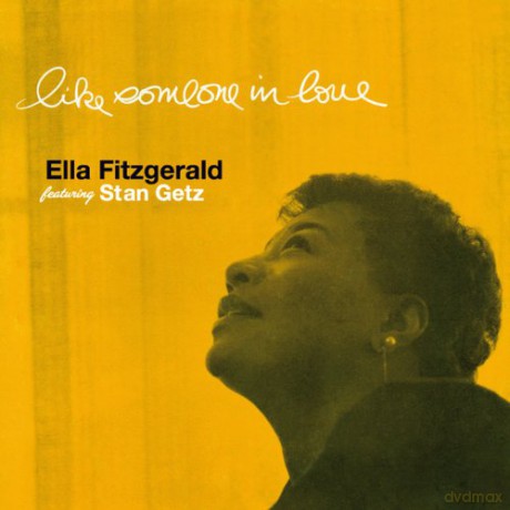 Ella Fitzgerald featuring Stan Getz: Like Someone In Love [CD]